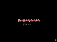 Indian Navy Update July 2022